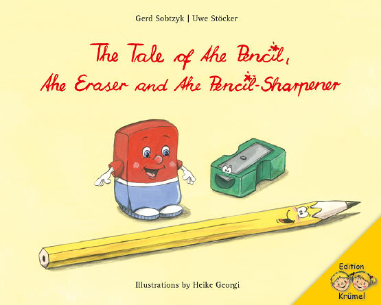 The Tale of the Pencil, the Eraser and the Pencil-Sharpener 