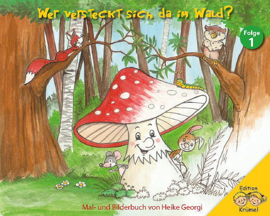 Wer versteckt sich da im Wald 